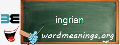 WordMeaning blackboard for ingrian
